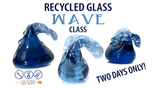 Recycled Wave Class - Two Days | Lake Superior Art Glass