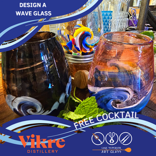 August Only! Design Your Own Wave Glass + Vikre Distillery!